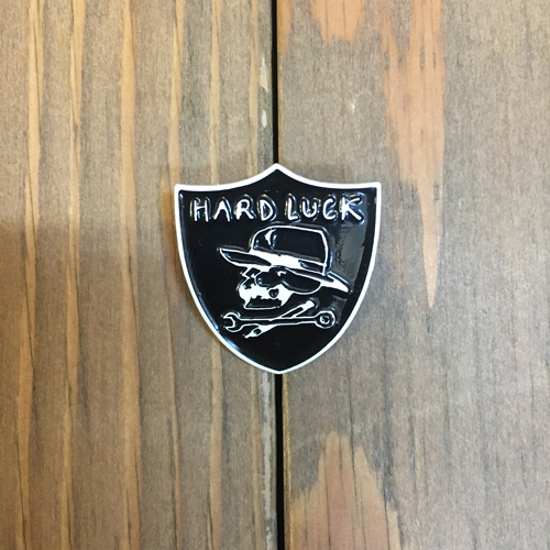 HARD LUCK HARD SIX PIN