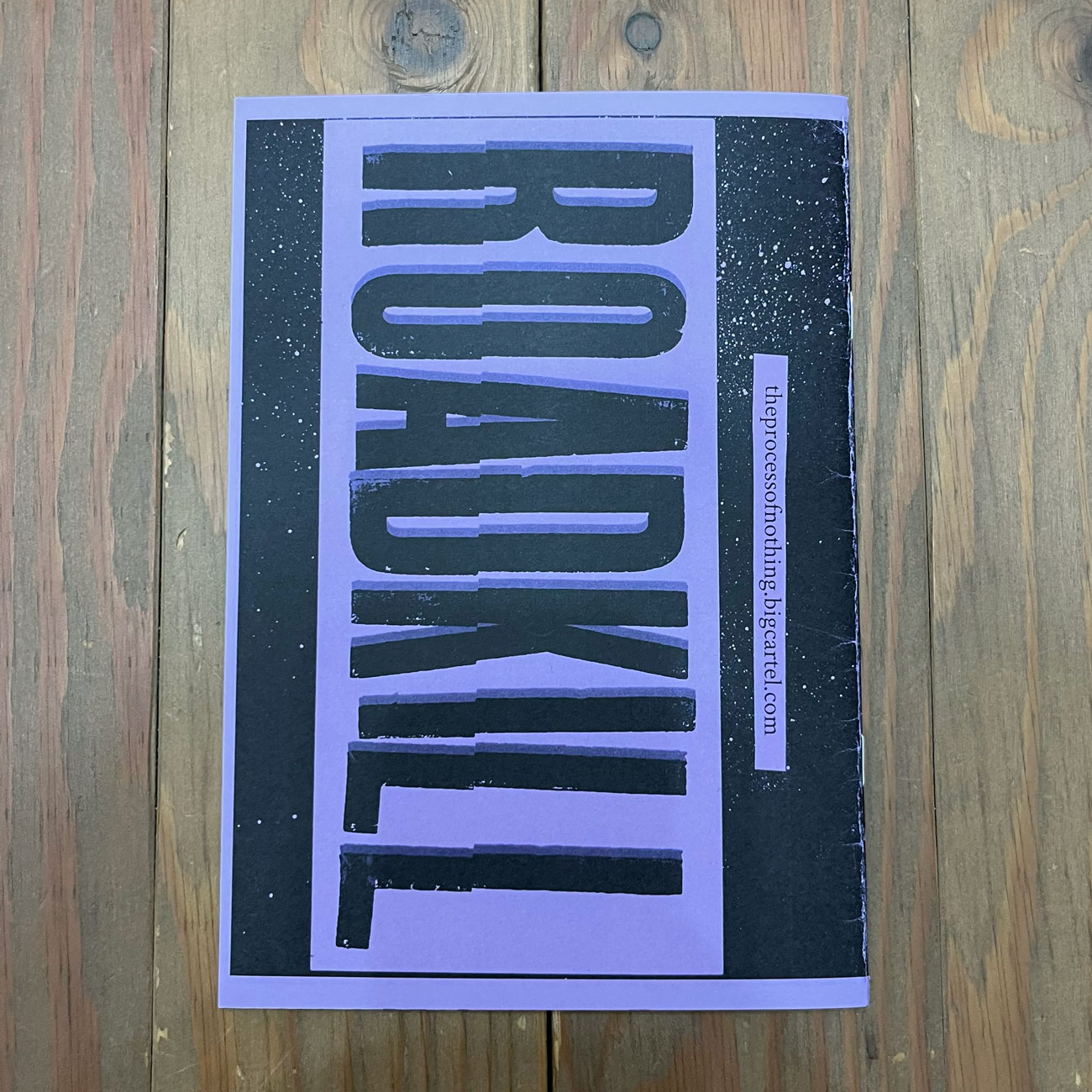 RAODKILL ZINE